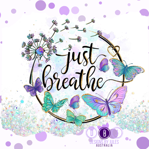 Just Breathe