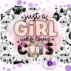 Just a Girl who Loves Cats