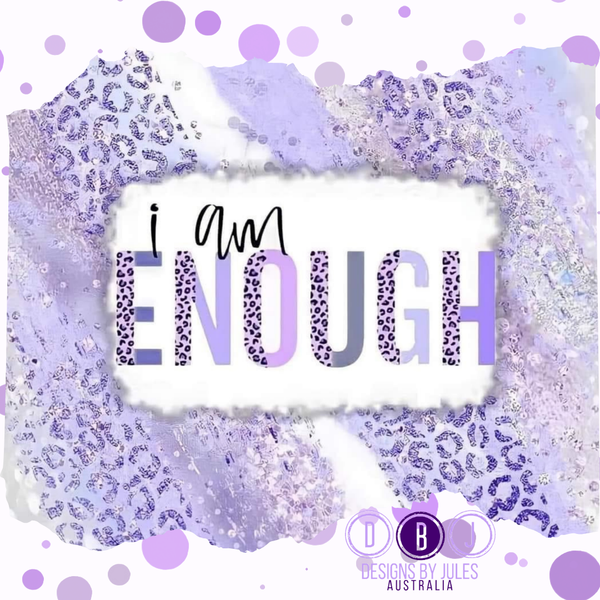 I am Enough